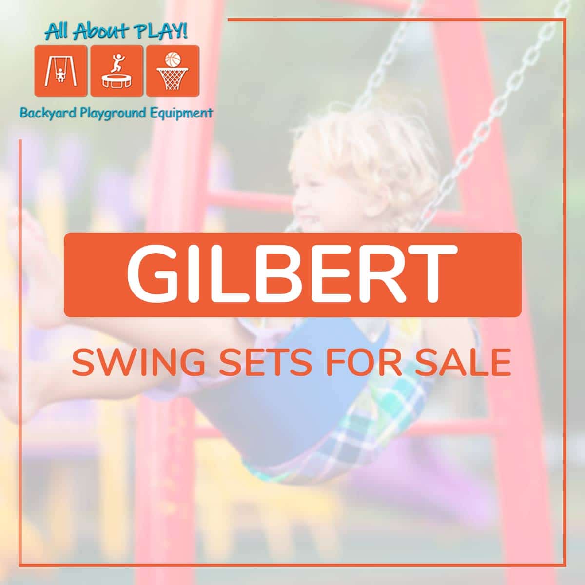 Top Rated Gilbert Swing Sets For Sale All About Play